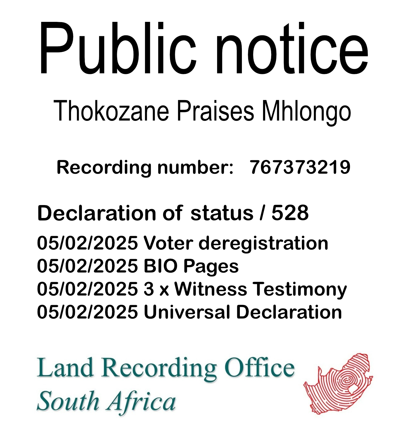 Public notice Thokozane Praises Mhlongo Recording number 767373219